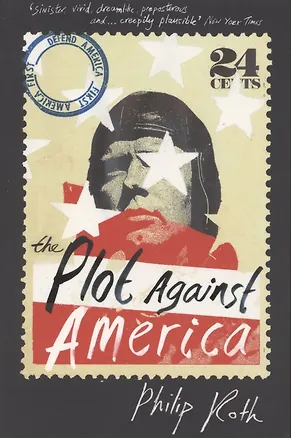 Книга The Plot Against America (Филип Рот)