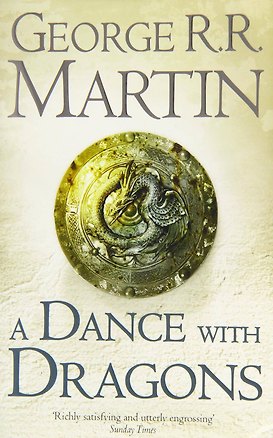 Книга A Dance With Dragons (George R.R. Martin) Танец с драконами (Джордж Р. Р Мартин) /Книги на английском языке (Джордж Р.Р. Мартин)