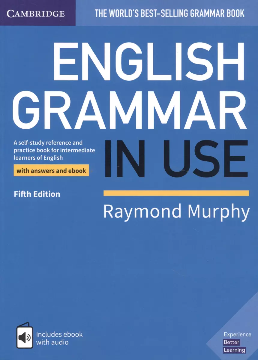 English Grammar In Use Book with answers and interactive ebook (Реймонд  Мерфи) - купить книгу с доставкой в интернет-магазине «Читай-город». ISBN:  978-1-10-858662-7