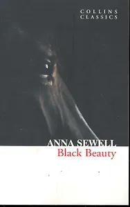 BLACK BEAUTY, Sewell, Anna