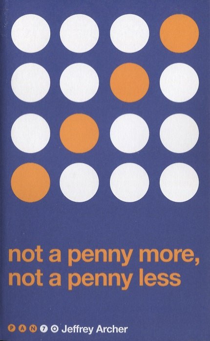 Книга Not A Penny More, Not A Penny Less (Джеффри Арчер) — 1