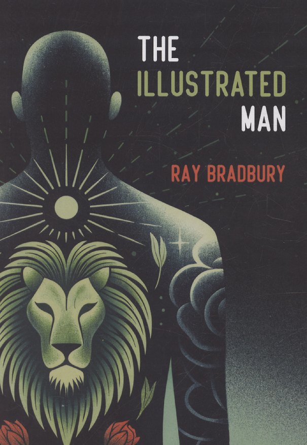 Книга The Illustrated man / Человек в картинках. Книга для чтения на английском языке (Рэй Брэдбери) — 1