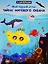 Мой первый атлас. Тайны мирового океана (с наклейками) — 2777242 — 1