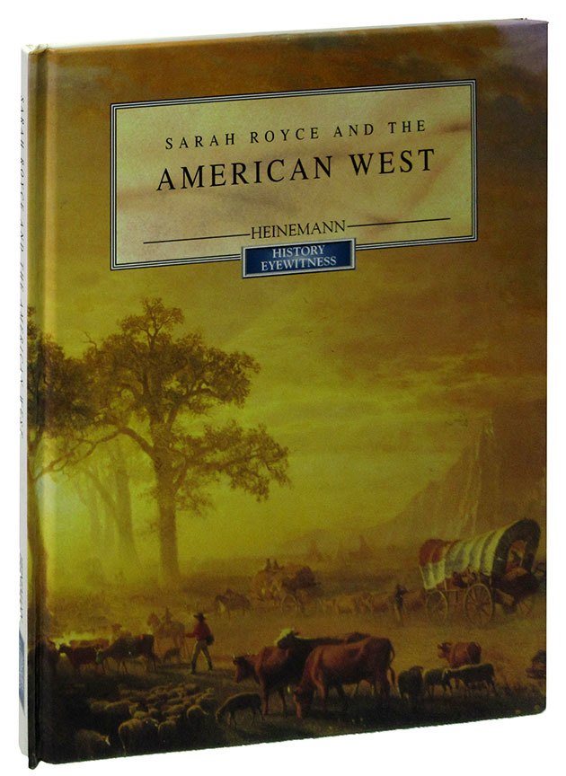 

Sarah Royce and the American West