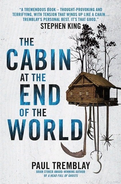 Книга The Cabin at the End of the World (Стивен Кинг) — 1