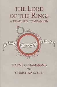 The Lord of the Rings: A Readers Companion