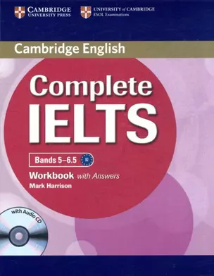 Complete IELTS. Bands 5-6.5. Workbook with Answers + CD — 312250 — 1