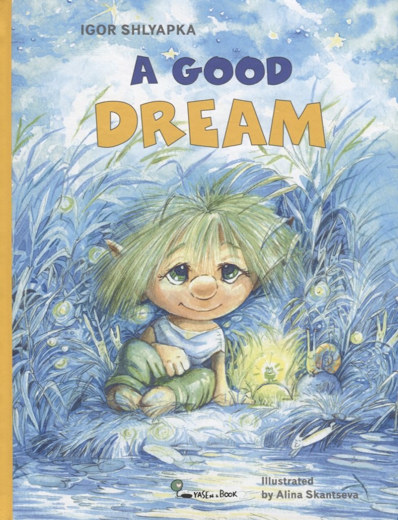 

A Good Dream