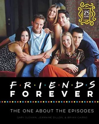 Книга Friends forever. The One About the Episodes () — 1