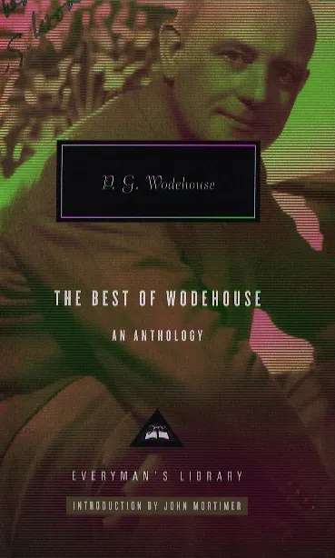 Книга The Best of Wodehouse an Anthology () — 1