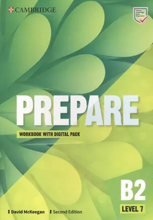 Prepare. B2. Level 7. Workbook with Digital Pack. Second Edition — 2960624 — 1