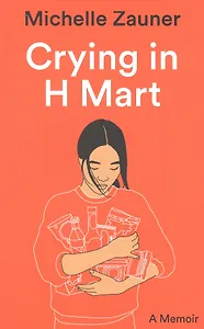 Crying in H Mart
