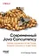 Современный Java Concurrency. Глубокое погружение в Virtual Threads, Structured Concurrency и Scoped Values — 3164020 — 1