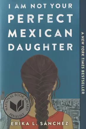 I Am Not Your Perfect Mexican Daughter — 2747217 — 1