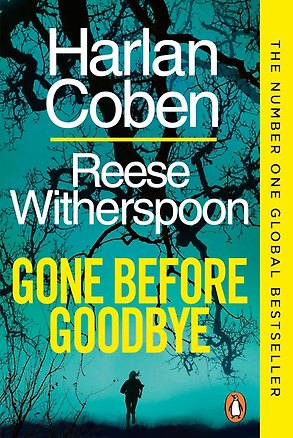 Книга Gone Before Goodbye (Reese Witherspoon) Уйти не попрощавшись (Риз Уизерспун) / Книги на английском языке ()