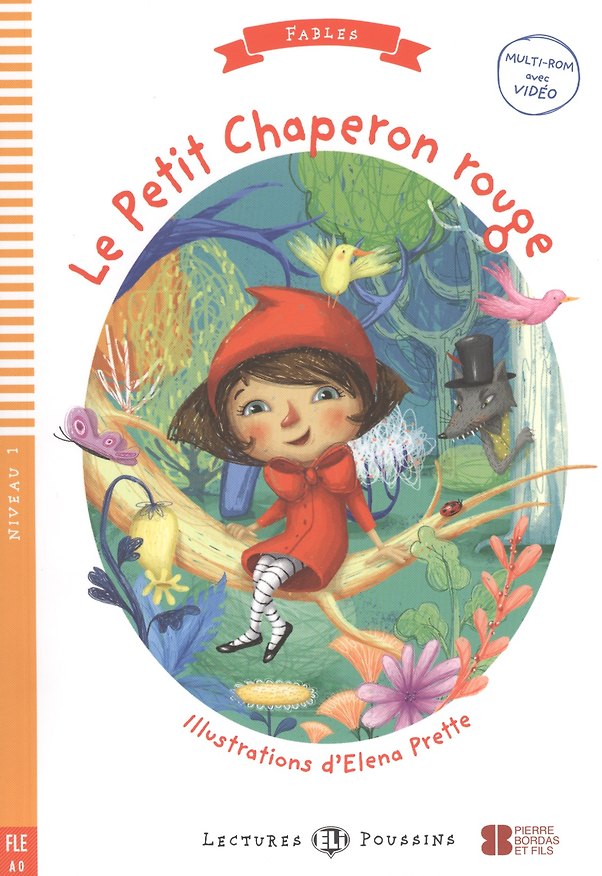 Книга Le Petit Chaperon rouge. Niveau 1. FLE A0 () — 1
