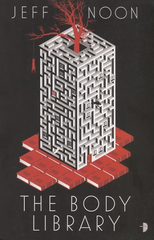 Книга The Body Library (Jeff Noon) — 1