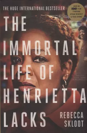 The Immortal Life of Henrietta Lacks — 2633844 — 1