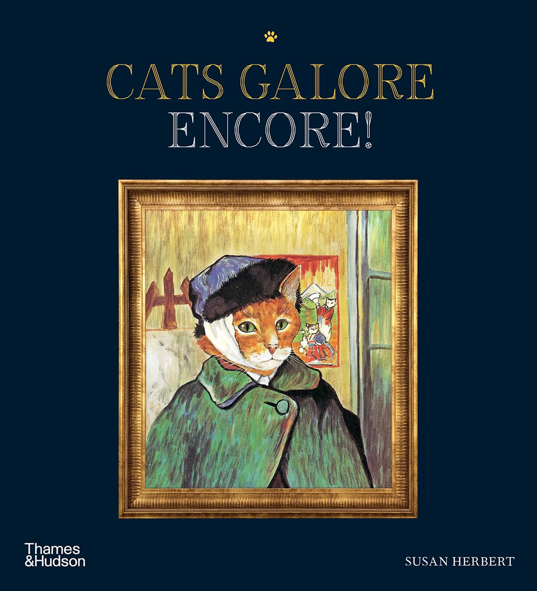 Сьюзен Герберт More Cats Galore Encore: A New Compendium of Cultured Cats