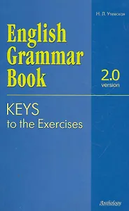 English Grammar Book. Version 2.0. Keys to the Exercises