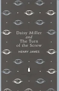 Daisy Miller and The Turn of the Screw