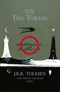 The Two Towers. Part 2 of The Lord of the Rings