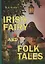 Irish Fairy and Folk Tales = Ирландские сказания: на английском языке — 2626238 — 1