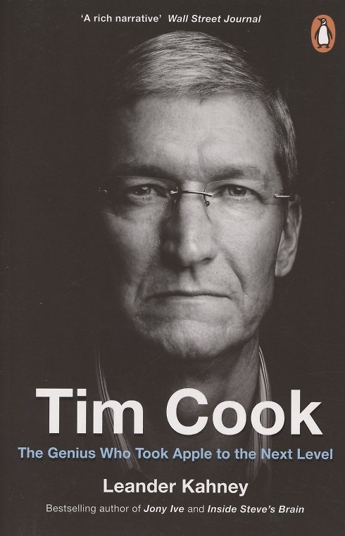 Книга Tim Cook. The Genius Who Took Apple to the Next Level () — 1