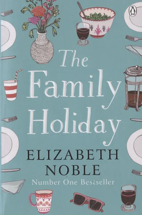Книга The Family Holiday (Elizabeth Noble) — 1