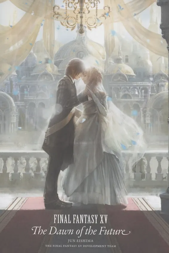 ΠΠ½ΠΈΠ³Π° Final Fantasy XV. The Dawn Of The Future () β 1