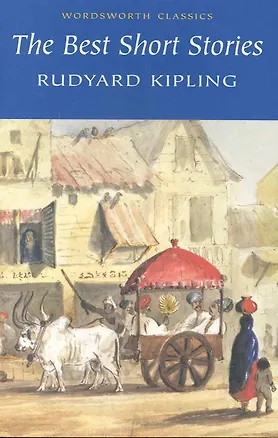 Книга Best Short Stories , Kipling, R. (Редьярд Киплинг)