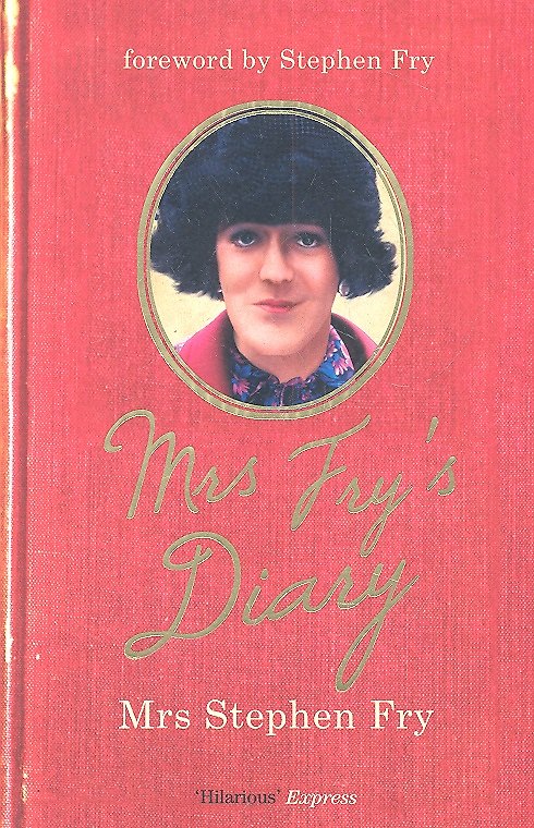 Книга Mrs Fry's Diary, Fry, Stephen (Stephen Fry) — 1