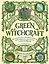 Green Witchcraft. Как открыть для себя магию цветов, трав, деревьев, кристаллов и многое другое. Практическое руководство — 2836411 — 1