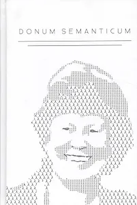 Donum Semanticum. Opera lingvistica et logica in honorem Barbarae Partee a discipvlis amicisqve Rossicis oblata
