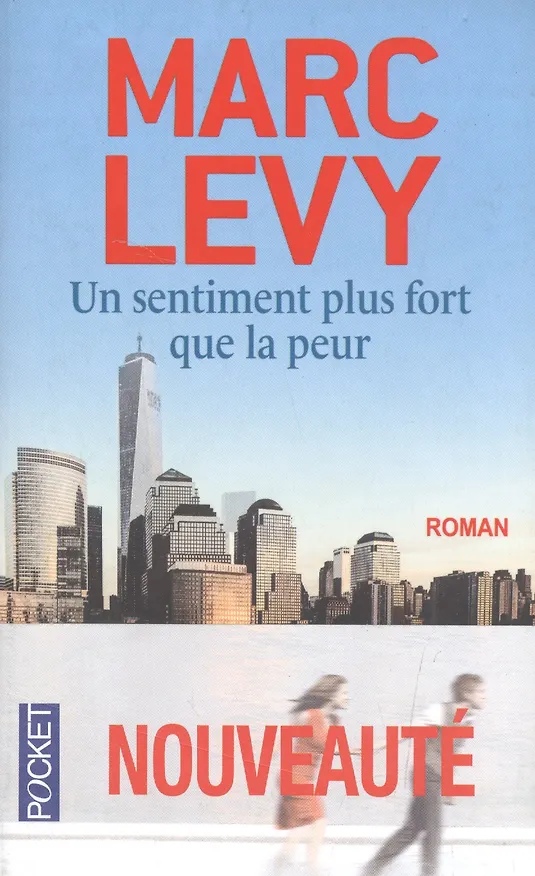 Книга Un sentiment plus fort que la peur (Марк Леви) — 2
