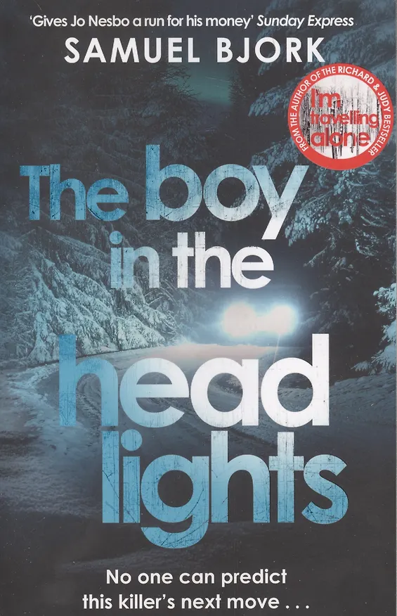 Книга The Boy in the Headlights (Samuel Bjork) — 1