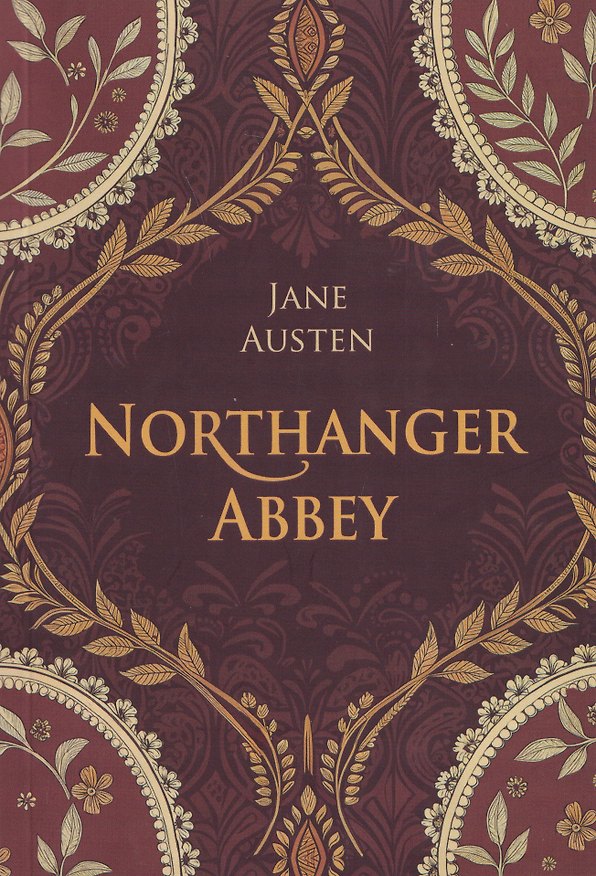 Книга Northanger Abbey / Нортенгерское аббатство (английский язык, неадаптир.) (Джейн Остен) — 1