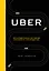 Uber. Инсайдерская история мирового господства — 2622668 — 1