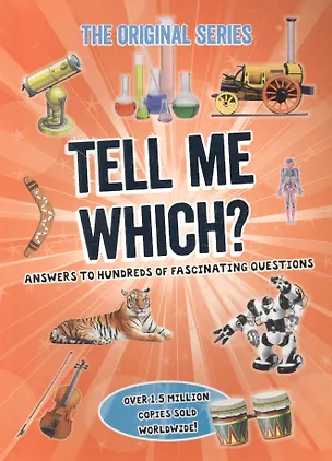 Книга Tell Me Which? ()
