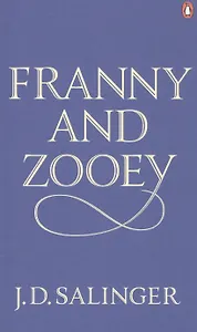 Franny and Zooey, Salinger, Jerome D.