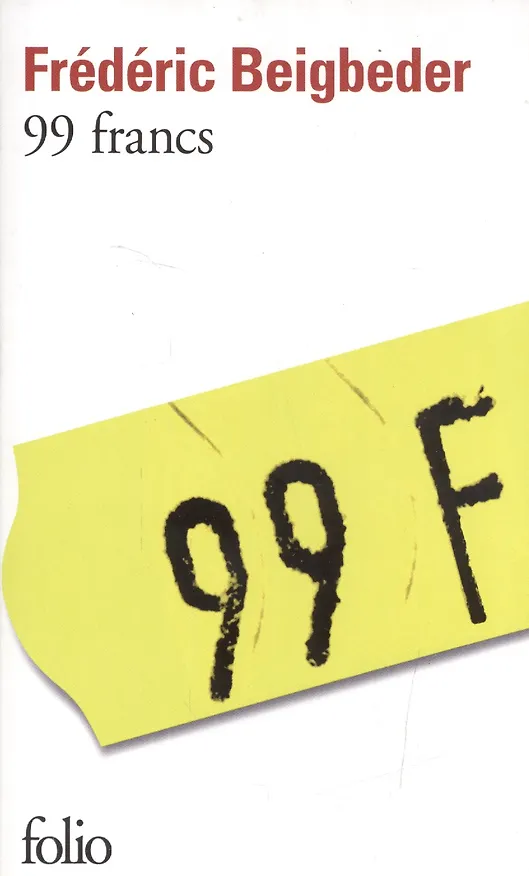 Книга 99 francs (Фредерик Бегбедер) — 2