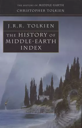 The History of Middle Earth Index — 2971738 — 1