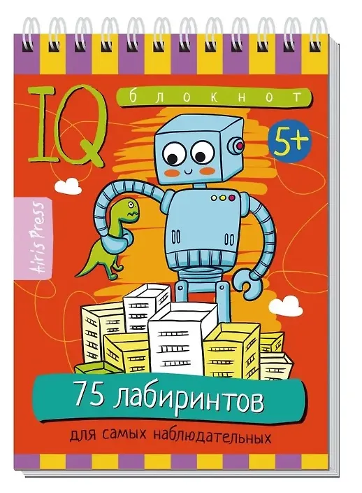 Книга Комплект из 3 блокнотов: IQ блокноты детские. Игры для детей в дорогу 5+: 75 лабиринтов + 75 задачек + 80 задачек (Г. Доронина, Е. Куликова) — 3