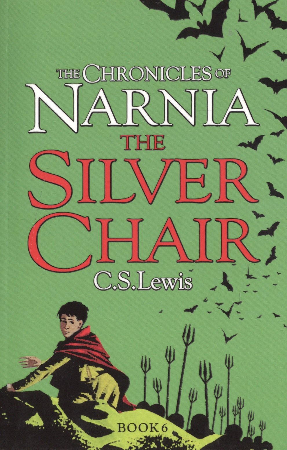 

The Silver Chair The Chronicles of Narnia Book 6 (илл. Baynes) (м) Lewis