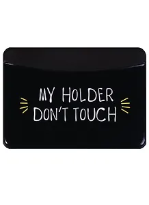 Чехол для карточек горизонтальный My holder Don’t touch (черный) (ДКГ2018-06)