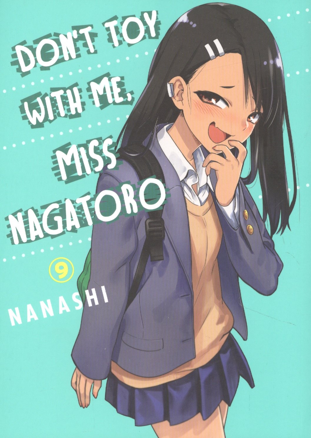 

Don`t Toy With Me Nagatoro