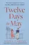 Twelve Days in May — 2971939 — 1