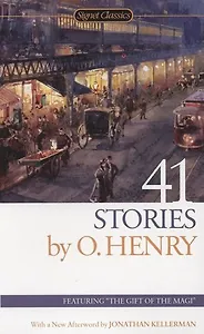 41 Stories: 150th Anniversary Edition, O. Henry