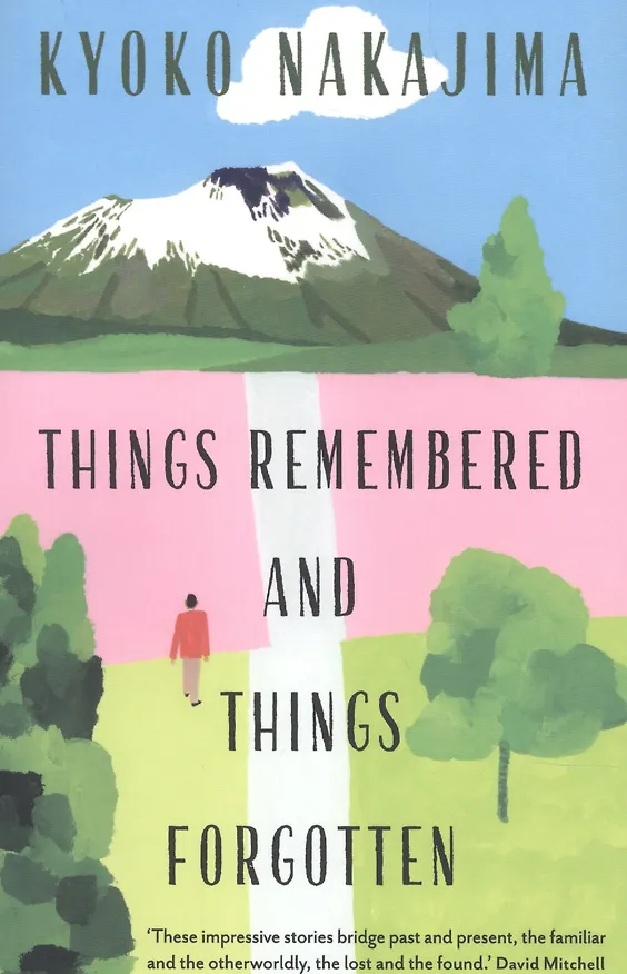 ΠΠ½ΠΈΠ³Π° Things Remembered and Things Forgotten () β 1