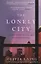 The Lonely City. Adventures in the Art of Being Alone — 2847461 — 1